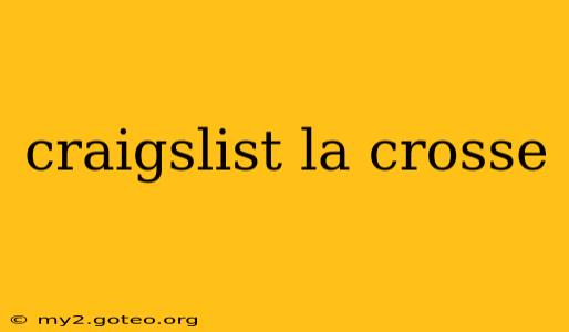 craigslist la crosse