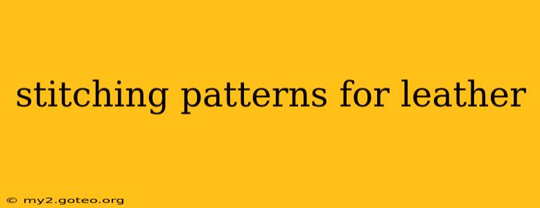 stitching patterns for leather